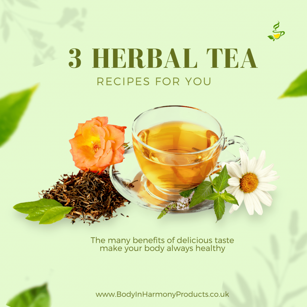 3 herbal tea recipes